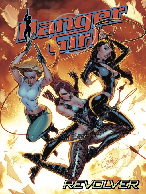 Title details for Danger Girl: Revolver by Conor McCreery - Available